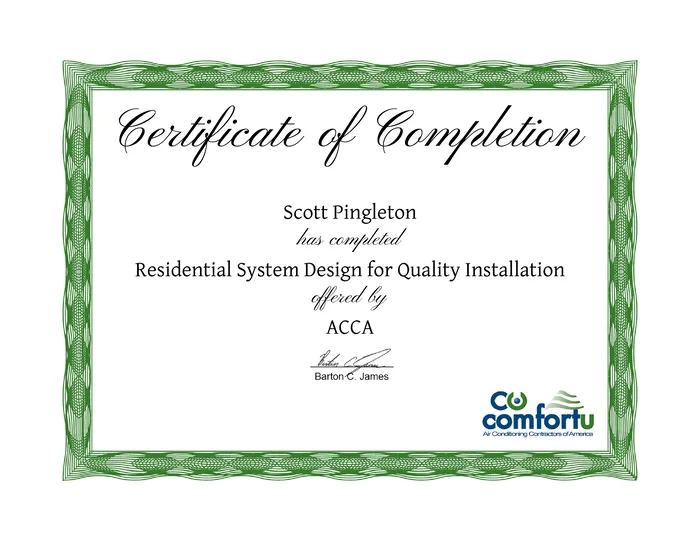 ACCA certificate of completion: Scott Pingleton, Residential System Design for Quality Installation